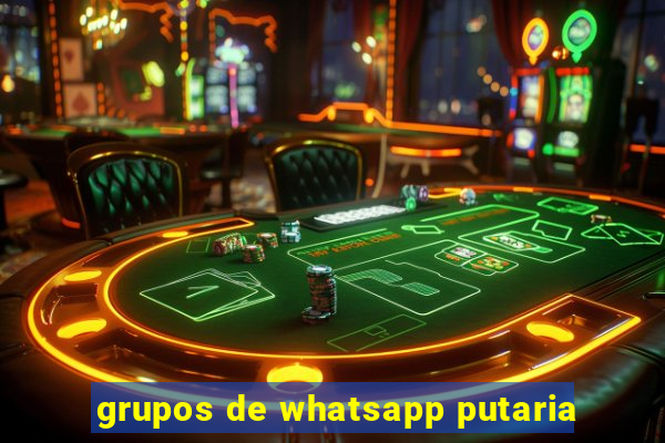 grupos de whatsapp putaria